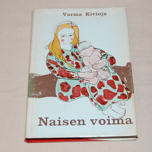 Varma Kivioja Naisen voima